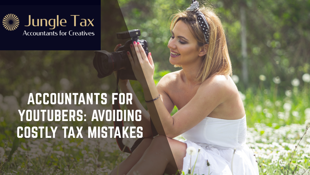 Accountants for YouTubers Avoiding Costly Tax Mistakes