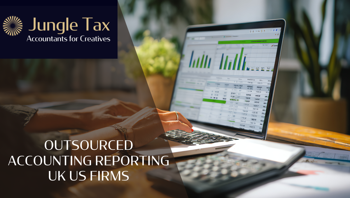 Outsourced Accounting Reporting UK US