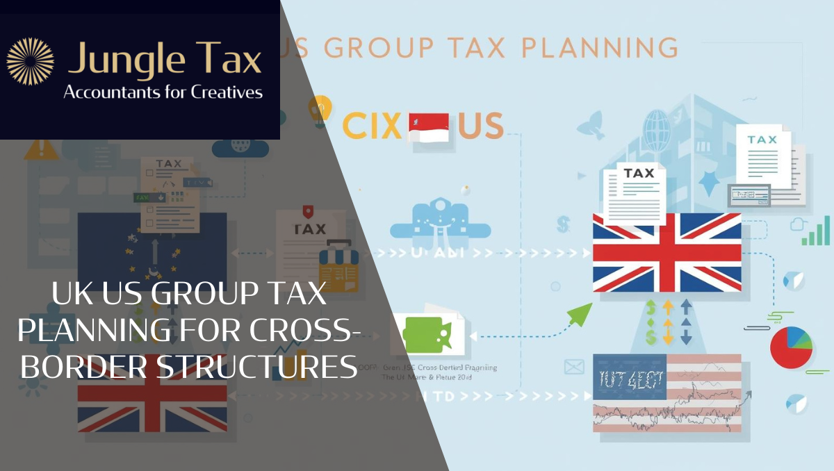 UK-US Group Tax Planning