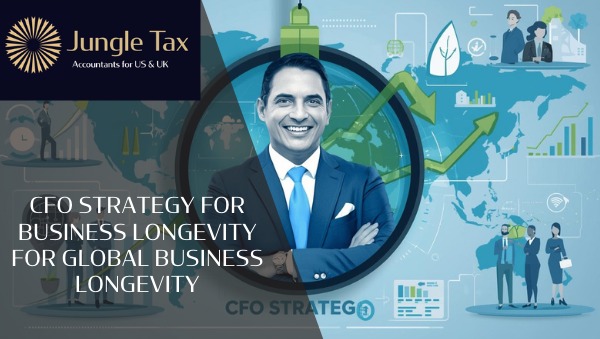 CFO strategy for business longevity for Global Business Longevity