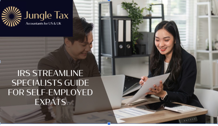 IRS Streamline Specialists GIRS Streamline Specialists Guide for Self-Employed Expats